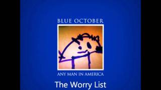 Blue October - The Worry List [HD] Audio
