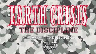 EARTH CRISIS &quot;The Discipline&quot; (Track 1 of 4)