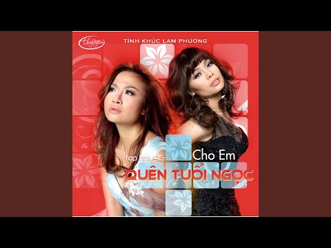 Thể hiện bởi Lam Anh