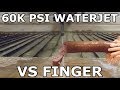 Waterjet Hide and Seek AND What would happen if I touched the 60,000 psi waterjet?