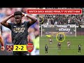 😱Bukayo Saka Missed Crucial Penalty vs West Ham | Arsenal vs West Ham 2-2!
