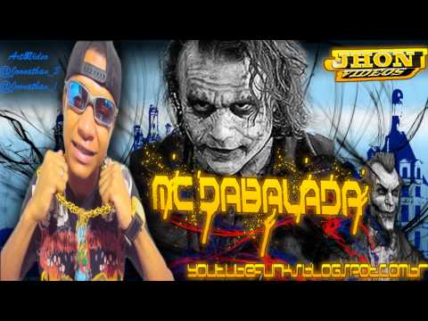 MC DABALADA - NOITE DOS CORINGAS♫♪ (( Equipe JhonVideos ))