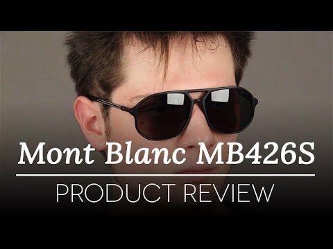 Mont Blanc Sunglasses Review - Mont Blanc MB426S  Sunglasses Review