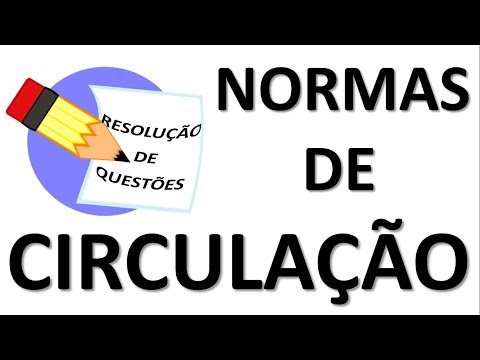 RESOLUÇÃO DE QUESTÕES NORMAS DE CIRCULAÇÃO 2018