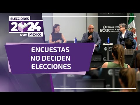 Encuestas no definirán voto el 2 de junio - UnoTV