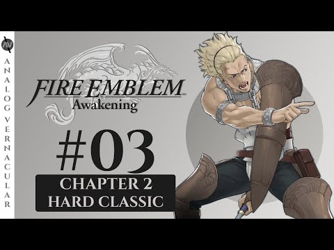 Chapter 2: Shepherds | Episode 03 Fire Emblem Awakening | HARD CLASSIC