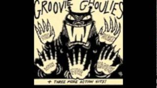 Groovie Ghoulies &quot;All aboard&quot;