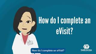 How Do I Complete an eVisit | LA Health Services