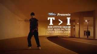 T I - Run Stitch Error - Feat. Rush De Twin (Official Music Video)