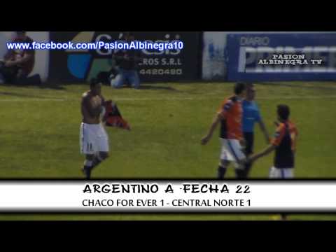 ARGENTINO "A" FECHA 22° - CHACO FOR EVER 1-CENTRAL NORTE 1