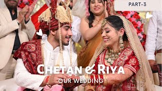 Our Wedding Vlog👩🏻‍❤️‍💋‍👨🏼(Part-3)||Chetan Monga||Chetan Monga Wedding||Chetan Monga Vlogs