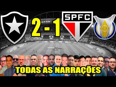 Todas as narrações - Botafogo 2 x 1 São Paulo | Botafogo Campeão Brasileiro 2024