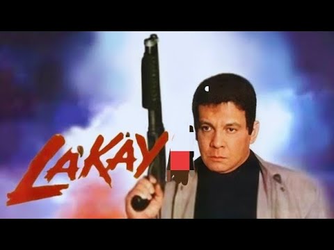 Restored Full Movie of Lakay (1992)  a Classic film by Fernando Poe Jr., King of Philippine Movies.
