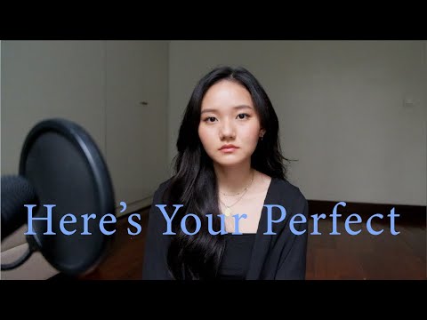 Here's Your Perfect (cover by Pepita Salim)