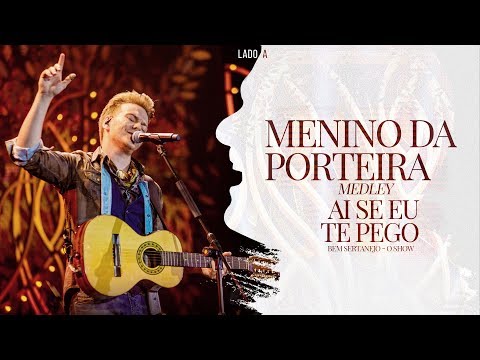 Michel Teló - Menino da Porteira / Ai Se Eu Te Pego | DVD Bem Sertanejo