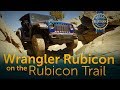 Driving the Rubicon Trail in a Jeep Wrangler Rubicon