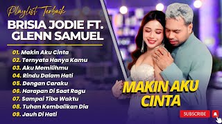 Download lagu BRISIA JODIE FT GLENN SAMUEL - MAKIN AKU CINTA - TERNYATA HANYA KAMU | LAGU POP INDO TERPOPULER 2025 mp3 Download lagu BRISIA JODIE FT GLENN SAMUEL - MAKIN AKU CINTA - TERNYATA HANYA KAMU | LAGU POP INDO TERPOPULER 2025 mp3