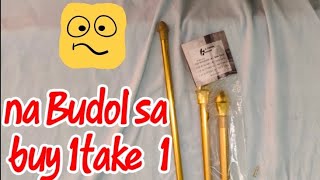 Unboxing curtains rods +  Nabudol sa Buy 1 take 1  + Buti nalang nagawan ng paraan !
