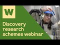 Discovery Research Schemes Webinar Wellcome