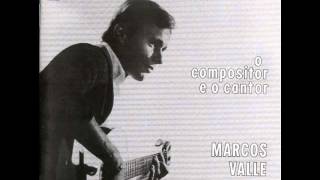 Marcos Valle - LP O Compositor e o Cantor - Album Completo/Full Album