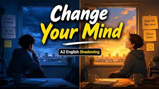 You Don't Need a New Life. You Need a New Perspective | A2 English Shadowing