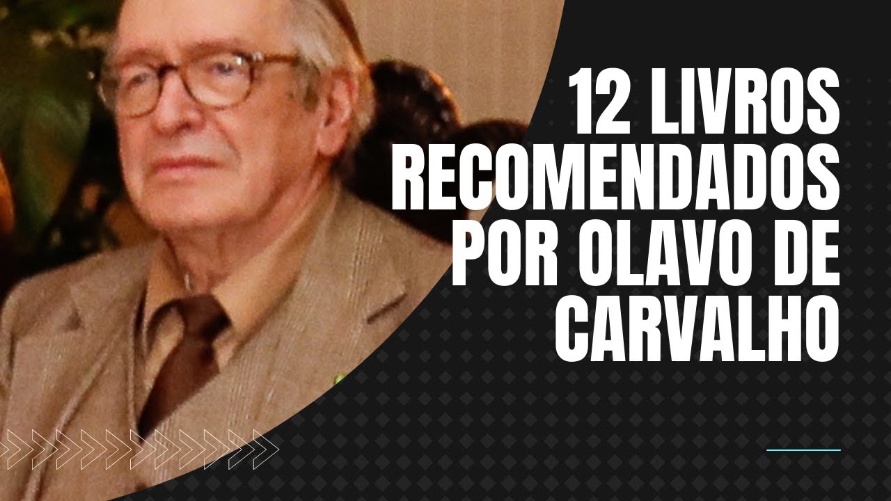 Livros Recomendados por Olavo de Carvalho