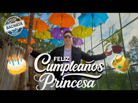Feliz Cumpleaños Princesa