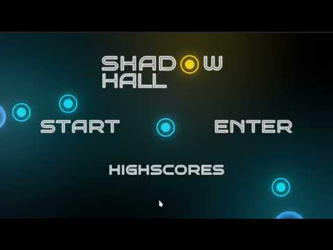 Shadow Hall