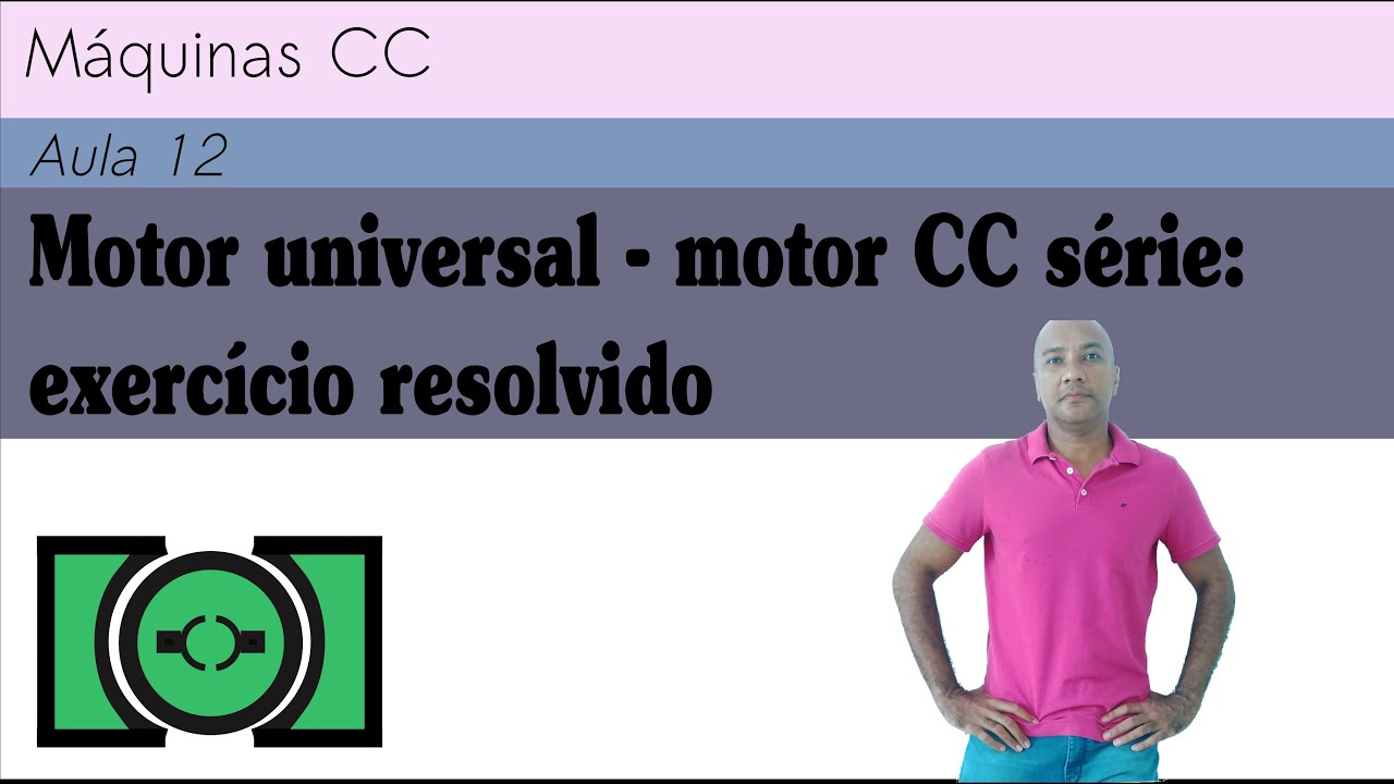 Máquinas CC A12 - Motor universal - motor CC série