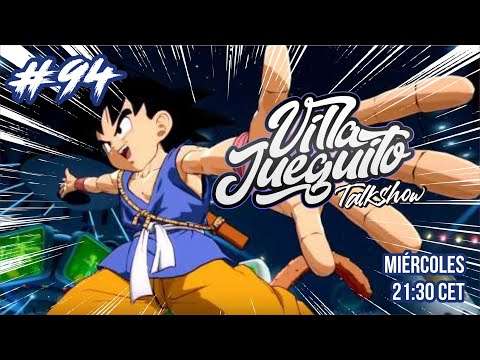 Villajueguito Talkshow #94 - Torneos online y cosas random + nueva sección