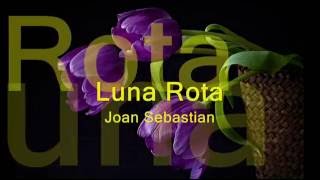luna rota   Joan Sebastian
