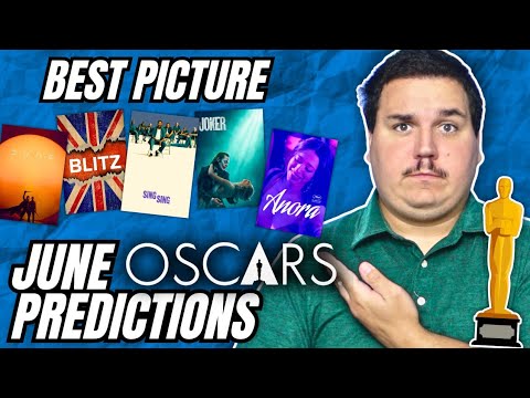 2025 Oscar Predictions - June (Best Picture)