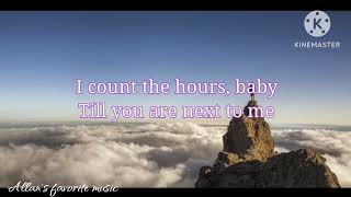 Bad English - The time alone with you (lyrics)