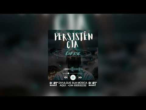 ÊNFASE - PERSISTÊNCIA ( Oficial Music ) 2025