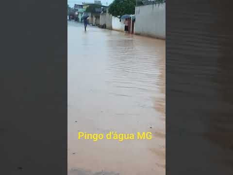 Choveu tanto que as ruas de Pingo D'água MG inundaram #chuvasmg