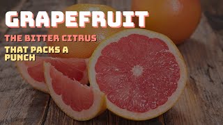 Why Is Grapefruit Bitter? | The Super Healthy Citrus #shorts