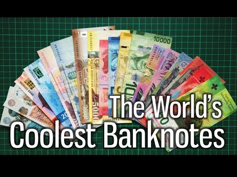 The World's Coolest Banknotes