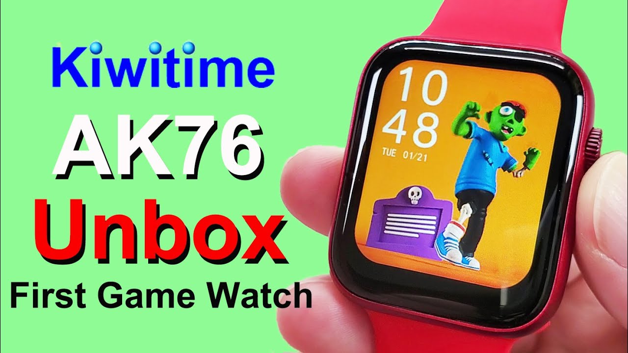 KIWITIME AK76 Smartwatch Unbox-First Game Watch/Wake Up Gesture/Customize Watch Face/Watch Series 6
