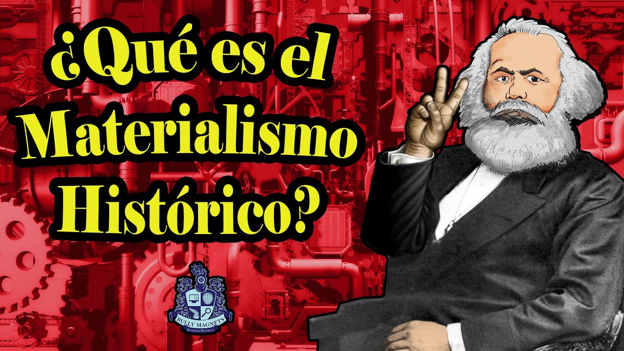 El materialismo histórico de Marx - Bully Magnets - Historia Documental