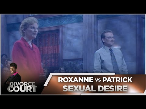Divorce Court OG- Patrick vs. Roxanne: Sexual Desire - Season 1, Episode 89