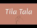 Syd Hartha - Tila Tala | Lyrics