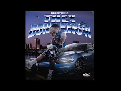 RBO Stunna - They Don’t Know (Audio)