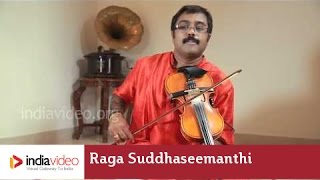 Raga Series - Raga Suddhaseemanthi on Violin by Jayadevan
