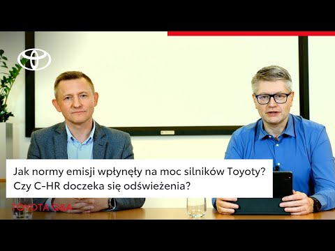 Jak normy emisji wpłynęły na silniki Toyoty? Czy Toyota C-HR doczeka się odświeżenia? | Toyota Q&A