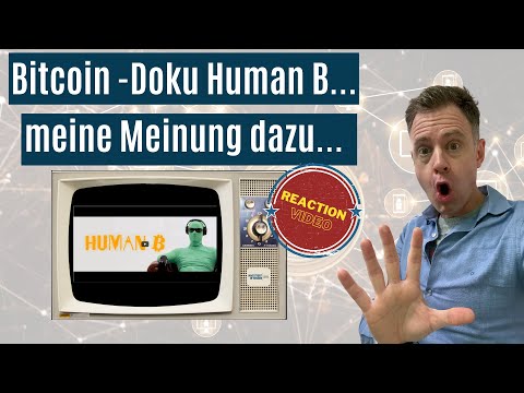 Träumereien in der Bitcoin-Doku "Human B" | Die Reise aus dem Kaninchenbau in die Realität!
