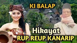 Download lagu Ki Balap || Hikayat Rup Reup Kanarip mp3 Download lagu Ki Balap || Hikayat Rup Reup Kanarip mp3