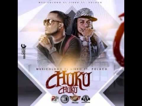 Musicologo Ft Polaco   Chuku Chuku