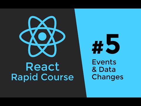 REACT JS TUTORIAL #5 - Javascript Events & Data Changes in React Video