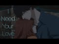 Ao Haru Ride AMV Kou X Futaba I Need Your Love