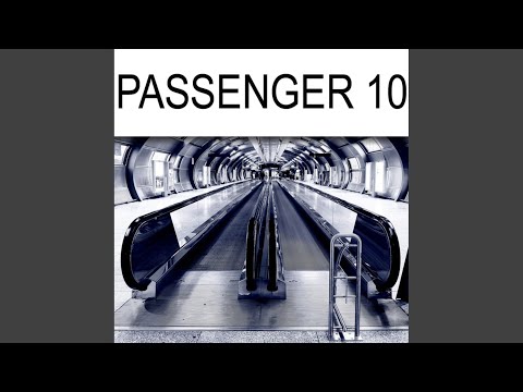 Passenger 10 (Chris Reece Remix)